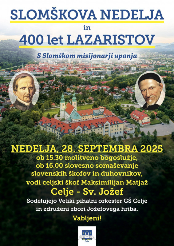 Slomškova nedelja in 400 let lazaristov