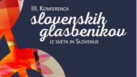 Tretja konferenca slovenskih glasbenikov (photo: Svetovni slovenski kongres)