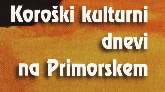 Koroški kulturni dnevi na Primorskem 2014 (foto: ARO)
